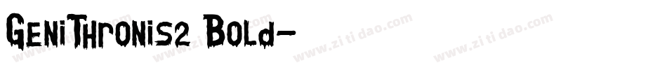 GeniThronis2 Bold字体转换